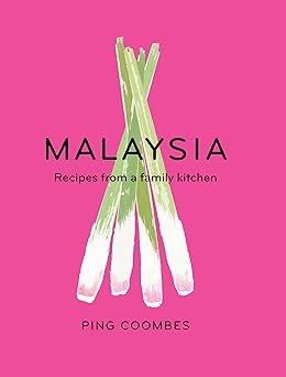 711petVOJKL._SY342_.jpg Malaysia: Recipes from a Family Kitchen Kindle Edition